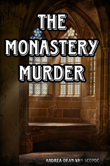 The Monastery Murder