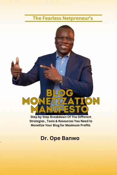 BLOG MONETIZATION MANIFESTO