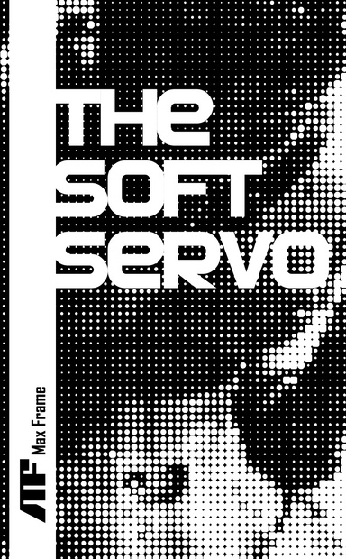 The soft servo