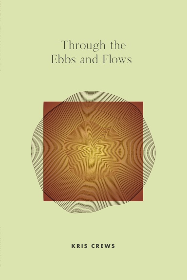 Through The Ebbs and Flows