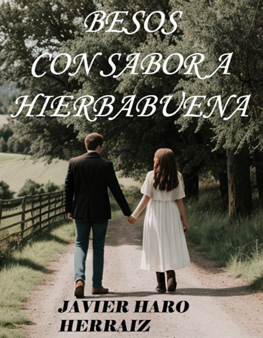 BESOS CON SABOR A HIERBABUENA