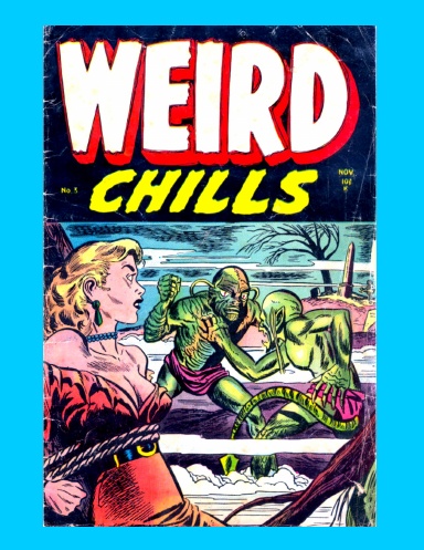 Weird Chills #3