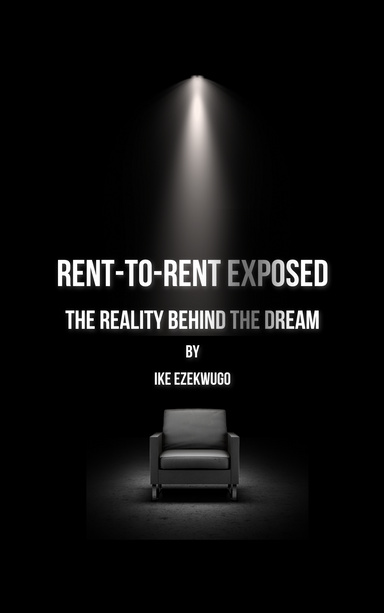 Rent-To-Rent Exposed
