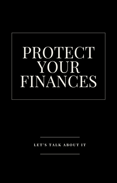 Protect Your Finances