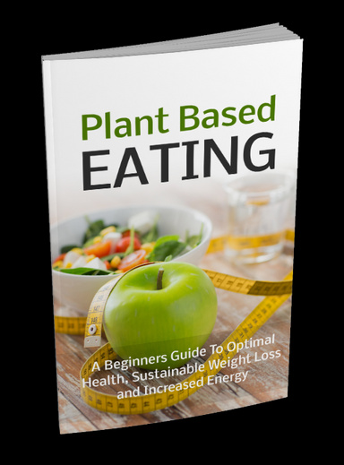 Plant Based Eating -E-book