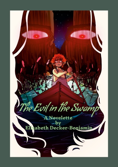 The Evil in the Swamp