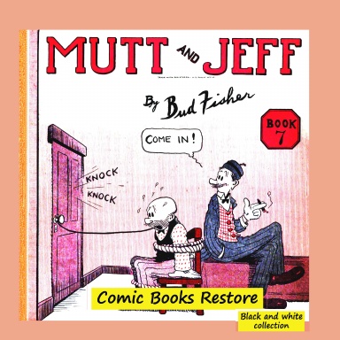 Mutt and Jeff, Cartoons, Book n°7