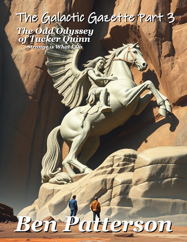 The Galactic Gazette Files: Part 3