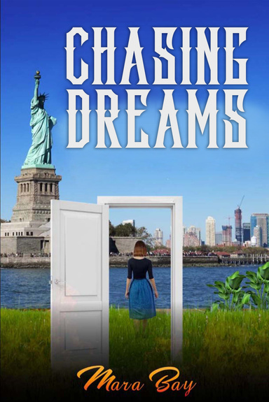 Chasing Dreams