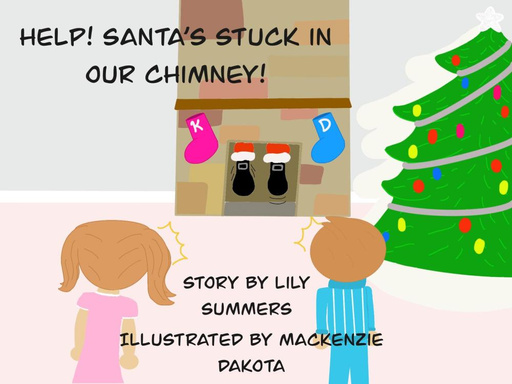 Help! Santa's Stuck in Our Chimney!