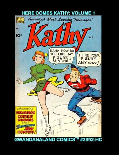 Here Comes Kathy: Volume 1 (HC)