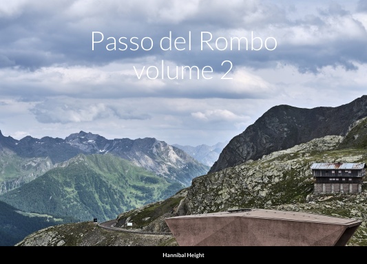Passo del Rombo volume 2