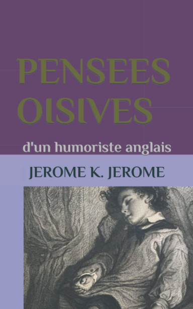 PENSEES OISIVES