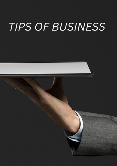 TIPS OF BUSINESS