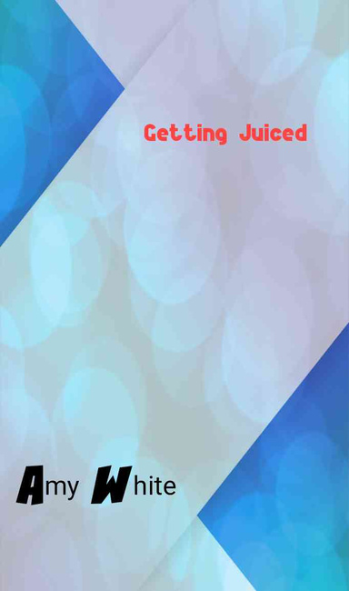 Getting Juiced