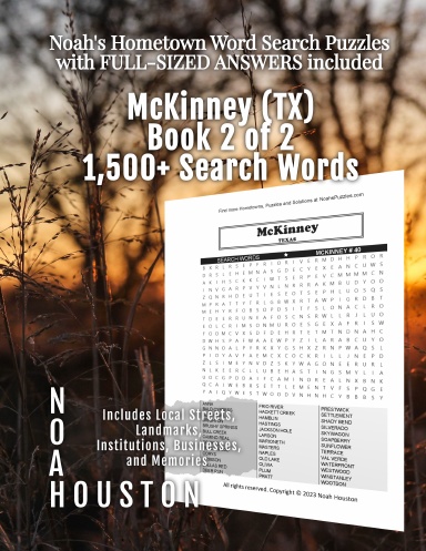 Noah’s Hometown Word Search Puzzles with FULL-SIZED ANSWERS included MCKINNEY (TX), Book 2 OF 2