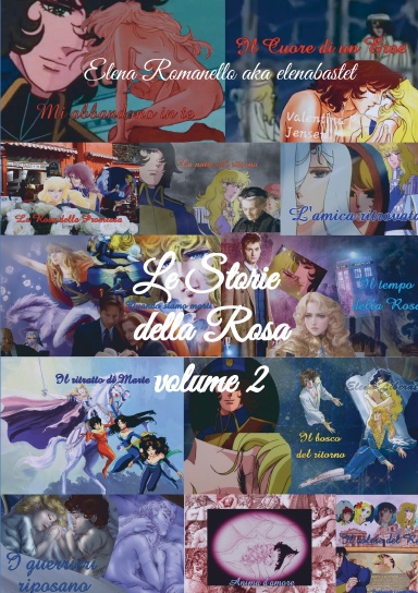 Le Storie della Rosa volume 2