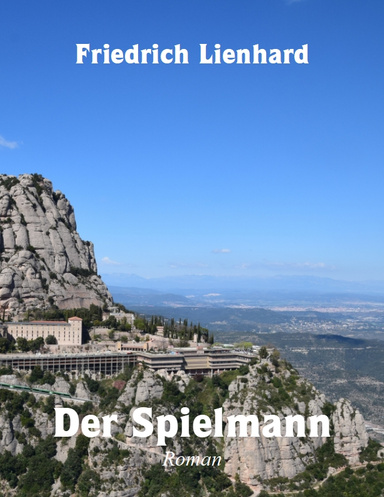 Der Spielmann, Roman