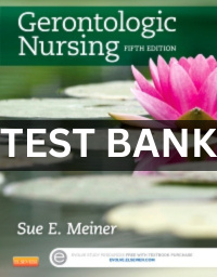 gerontologic nursing 5th edition Test Bank