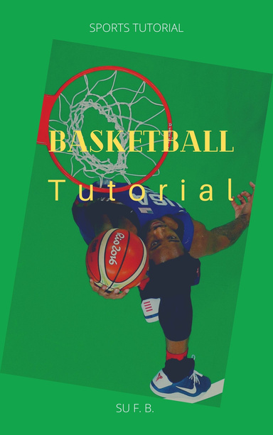 Basketball Tutorial