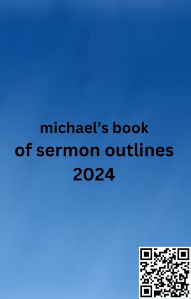 michaels book of sermon outlines