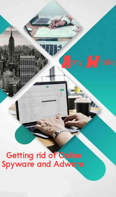 Getting rid of Online Spyware and Adware