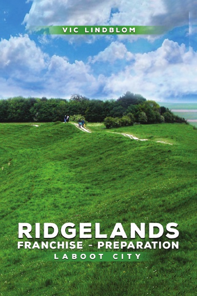 Ridgelands Franchise Preparation