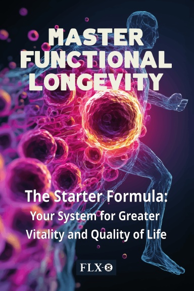 MASTER FUNCTIONAL LONGEVITY (English Edition)