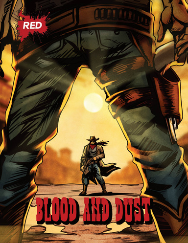 Blood and Dust