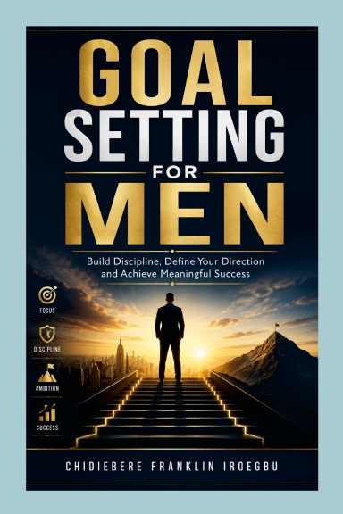 Goal Setting for Men