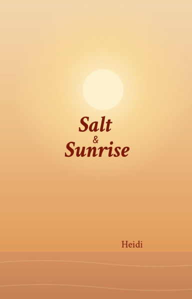 Salt and Sunrise
