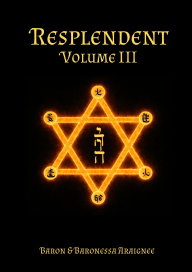 Resplendent: Volume Three