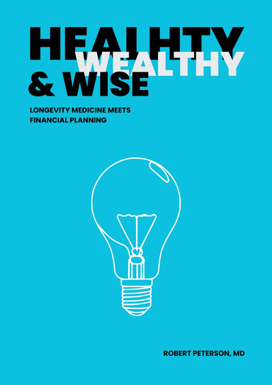 Healthy Wealthy & Wise