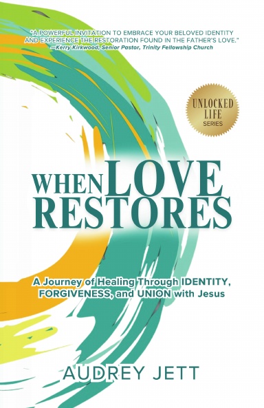 When Love Restores