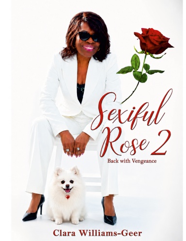 Sexiful Rose II: Back with a Vengeance