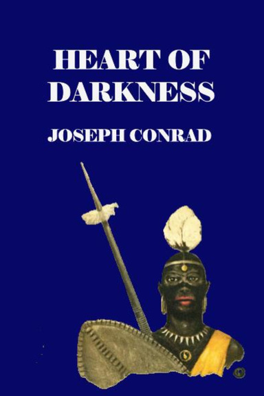 HEART OF DARKNESS