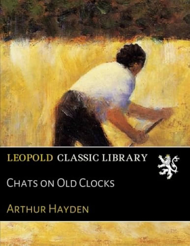 Chats on Old Clocks