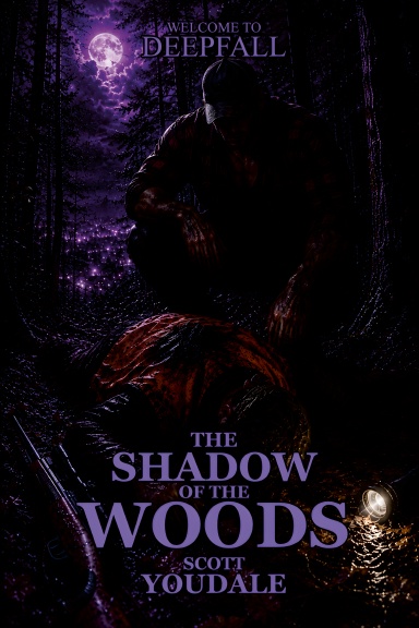 Book One The Shadow is the Woods