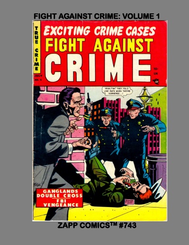 Fight Against Crime: Volume 1