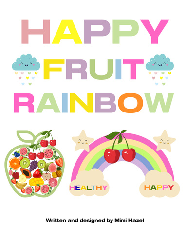 Happy Fruit Rainbow