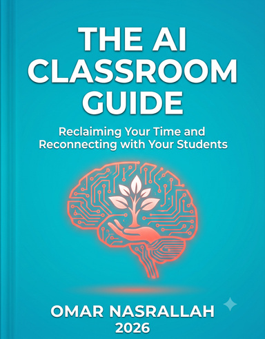 THE AI CLASSROOM GUIDE