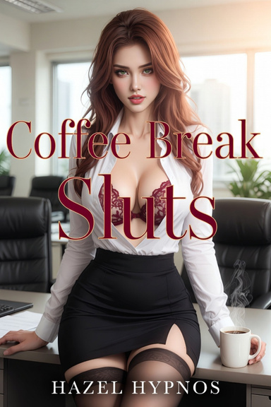 Coffee Break Sluts