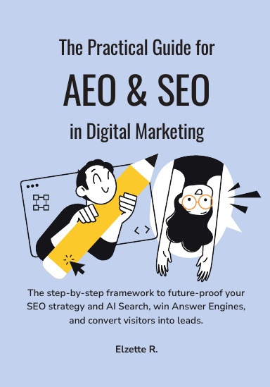 The Practical Guide for AEO & SEO in Digital Marketing