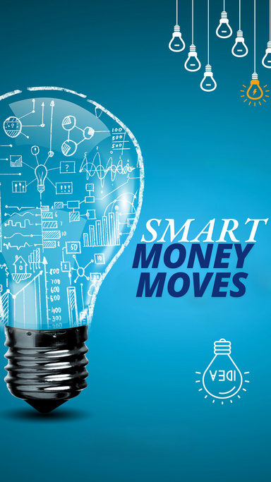 Smart Money Moves