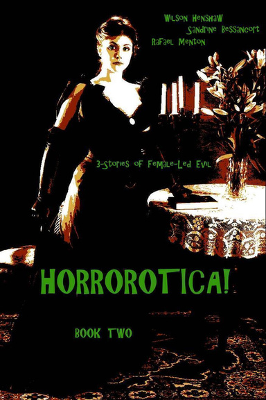 Horrotica! - Book Two