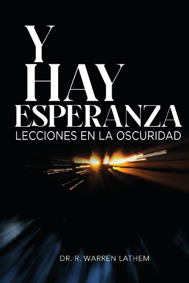 Y Hay Esperanza