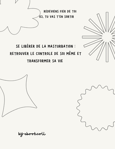 Se libérer de la masturbation