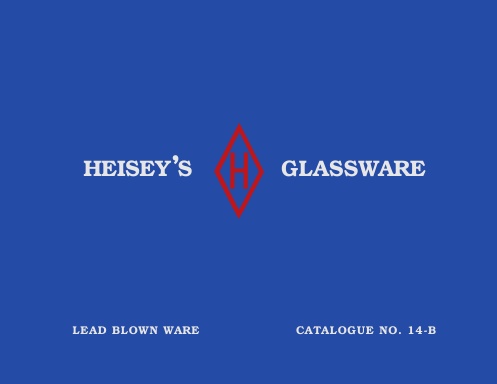Heisey Blown Ware Catalogue No. 14-B