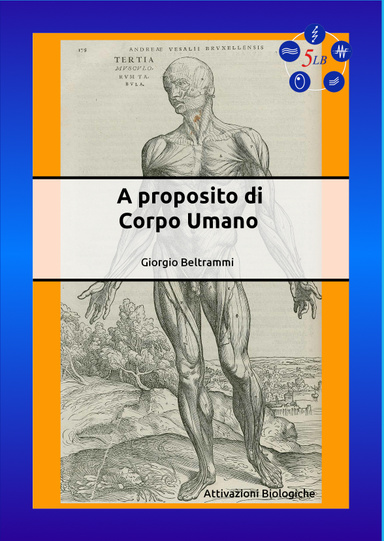 A proposito di...Corpo Umano