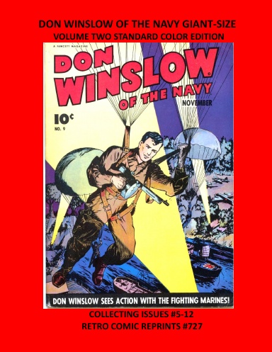 DON WINSLOW OF THE NAVY GIANT-SIZE VOLUME TWO STANDARD COLOR EDITION